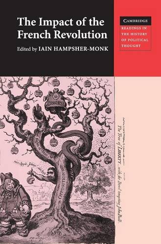 The Impact of the French Revolution: Texts from Britain in the 1790s (Cambridge Readings in the History of Political Thought, Band 2)