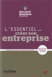 L'essentiel pour créer son entreprise