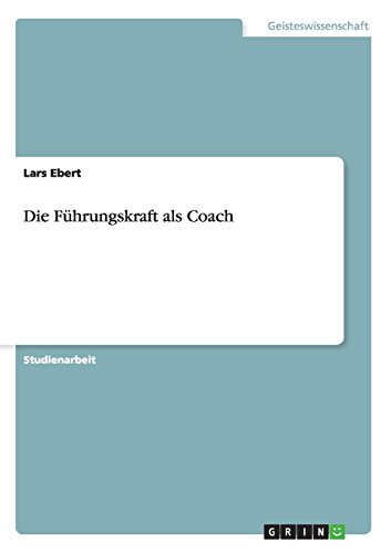Die Führungskraft als Coach