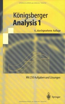 Analysis 1 (Springer-Lehrbuch) (German Edition): Mit 250 Aufgaben und Lösungen von Konigsberger, Konrad | Buch | Zustand gut