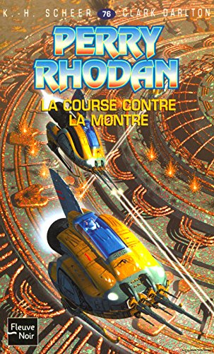 La Course Contre La Montre (perry Rhodan)