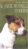 Le Jack Russell Terrier : Un chien pour les familles avec enfants (Delta 2000 Anim)
