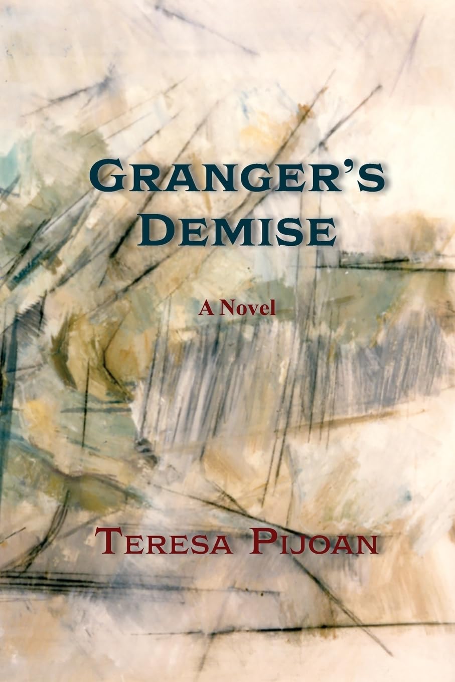 Granger's Demise: A Novel