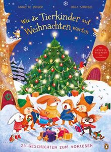 Wie die Tierkinder auf Weihnachten warten: 24 Geschichten zum Vorlesen - Pappbilderbuch mit herausnehmbarem Adventskalender für Kinder ab 3 Jahren