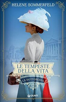 Le tempeste della vita: La dottoressa