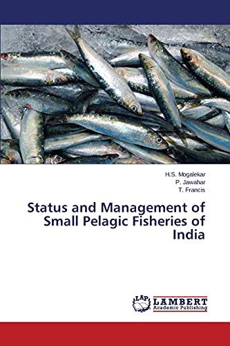 Status and Management of Small Pelagic Fisheries of India