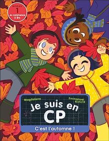 Je suis en CP. Vol. 11. C'est l'automne ! : niveau 1