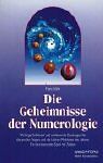 Die Geheimnisse der Numerologie