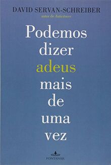 Podemos Dizer Adeus Mais De Uma Vez (Em Portuguese do Brasil)