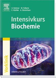 Intensivkurs Biochemie