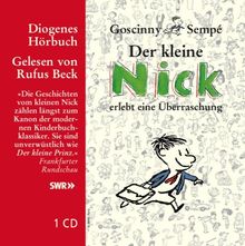 Der kleine Nick erlebt eine Überraschung. CD