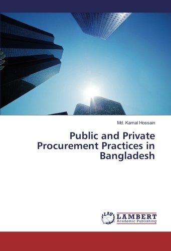 Public and Private Procurement Practices in Bangladesh