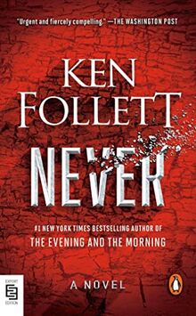 Never: A Novel de Follett, Ken | Livre | état bon