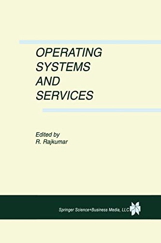 Operating Systems and Services