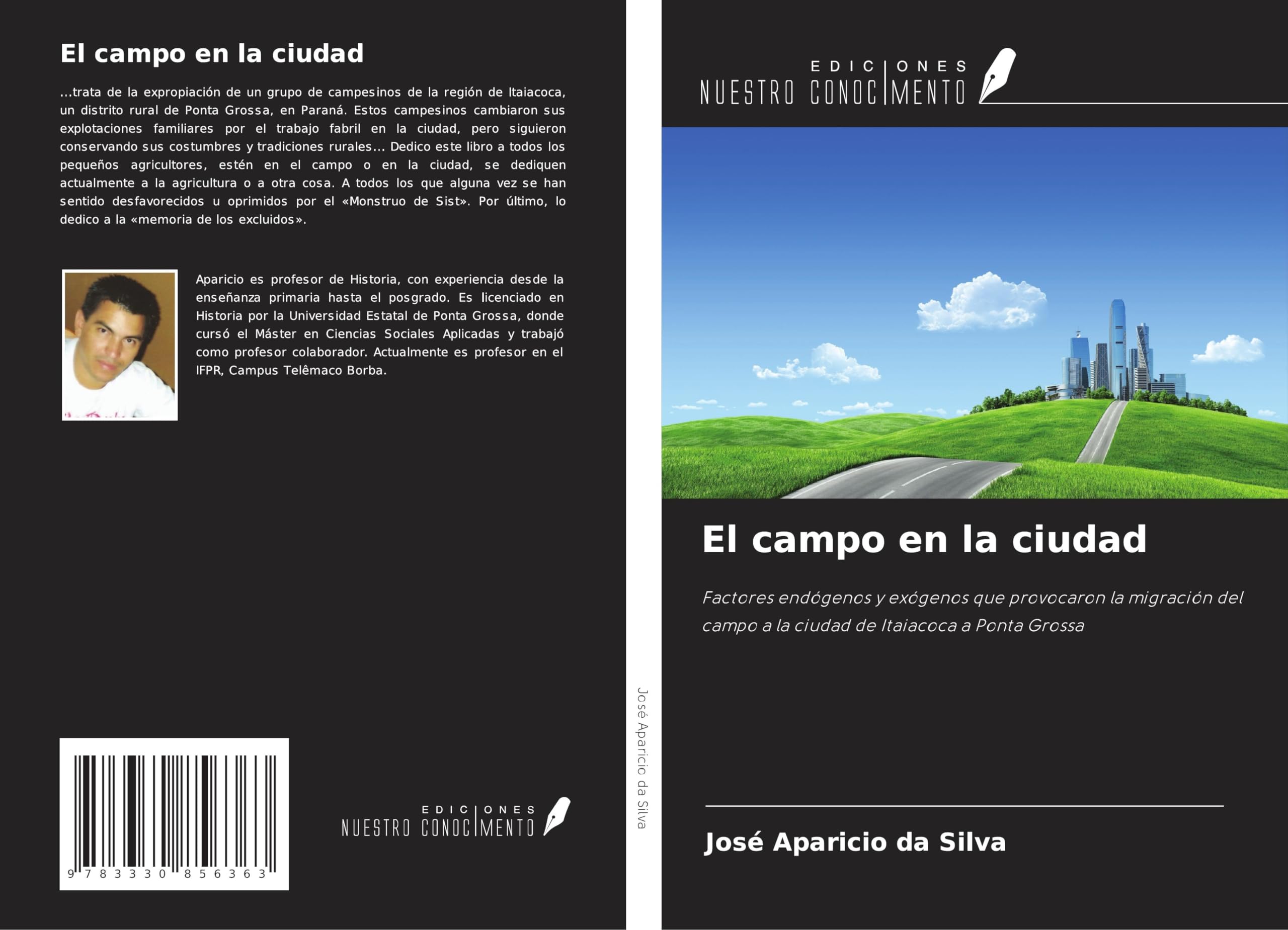 El campo en la ciudad: Factores endógenos y exógenos que provocaron la migración del campo a la ciudad de Itaiacoca a Ponta Grossa