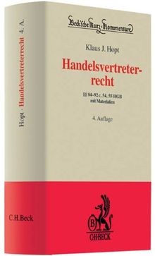 Handelsvertreterrecht: §§ 84-92c, 54, 55 HGB mit Materialien, Rechtsstand: voraussichtlich Januar 2009