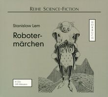 Robotermärchen. 4 CDs