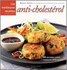 Les meilleures recettes anti-cholestérol