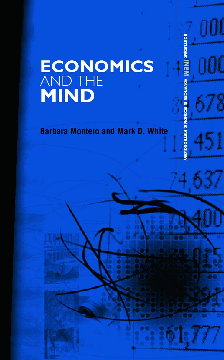 Economics and the Mind (Routledge Inem Advances in Economic Methodology)