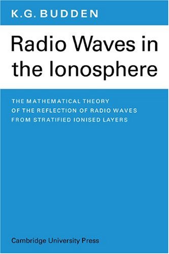 Radio Waves in the Ionosphere