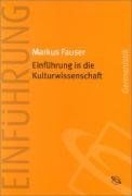 Einführung in die Kulturwissenschaft