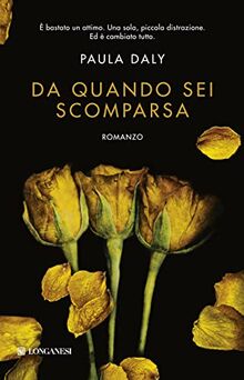 Da quando sei scomparsa (La Gaja scienza, Band 1152)