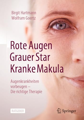 Rote Augen Grauer Star Kranke Makula - Birgit Hartmann Wolfram Goertz Kartoniert (TB)