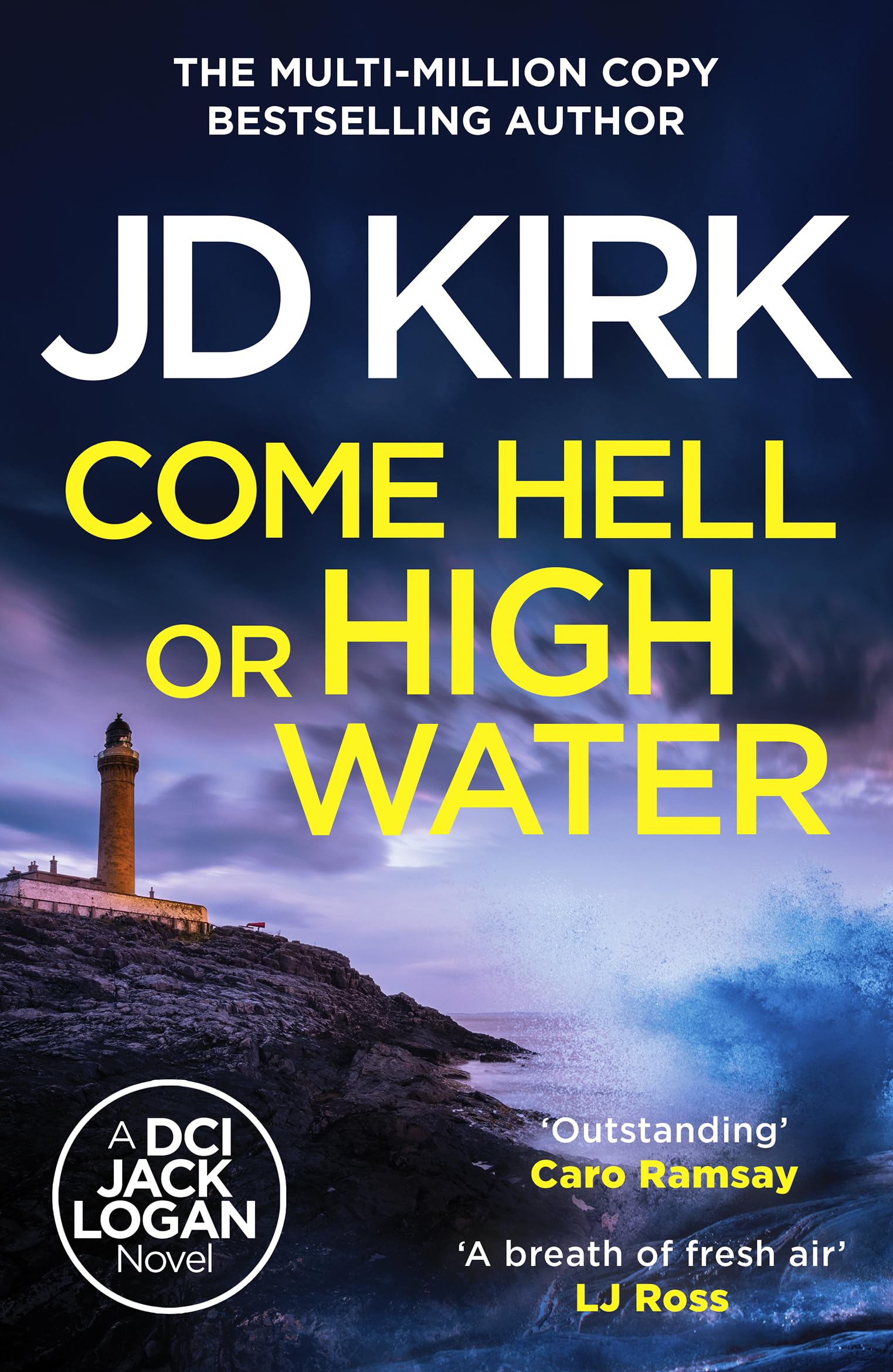 Come Hell or High Water (DCI Logan Crime Thrillers)