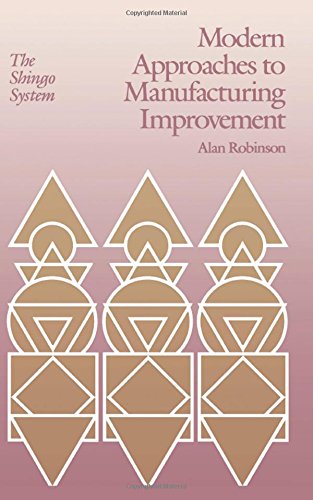 Modern Approaches to Manufacturing Improvement: The Shingo System (Manufacturing & Production)