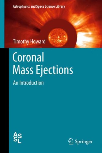 Coronal Mass Ejections: An Introduction (Astrophysics and Space Science Library)