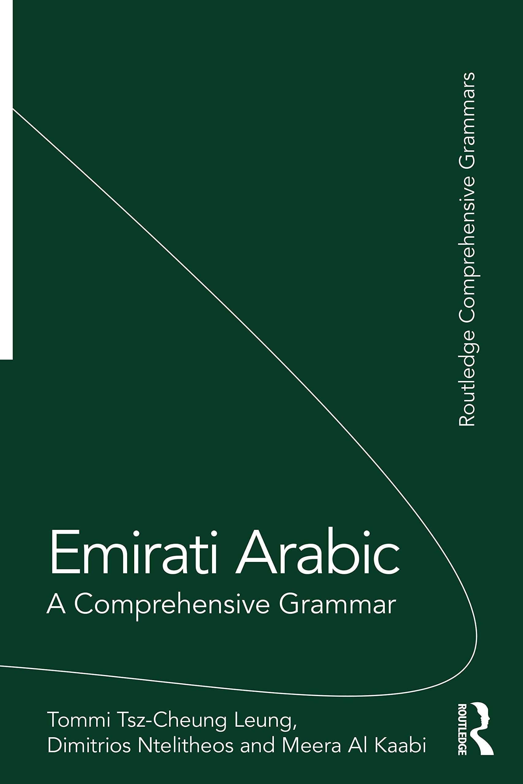 Emirati Arabic: A Comprehensive Grammar (Routledge Comprehensive Grammars)