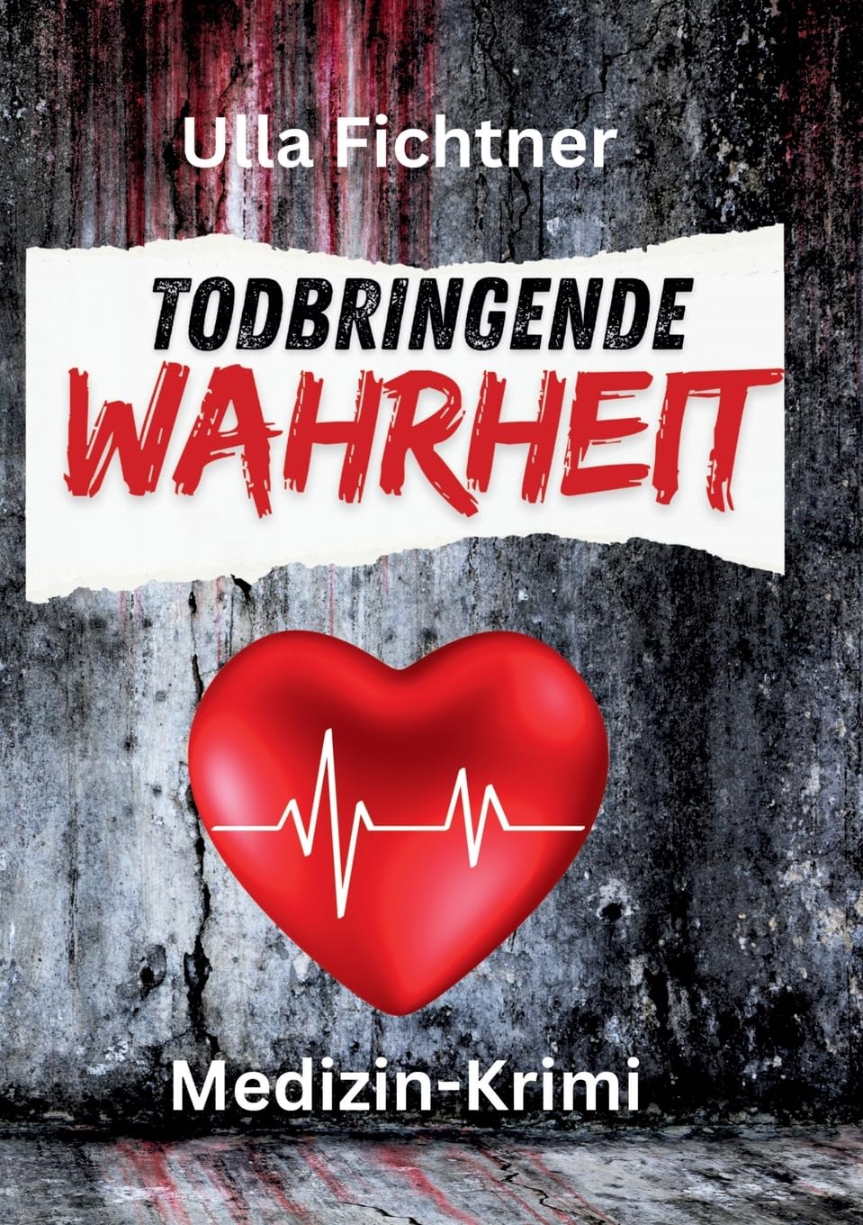Todbringende Wahrheit: Medizin-Krimi
