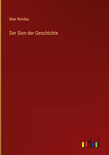 Der Sinn der Geschichte