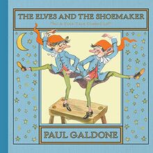 The Elves and the Shoemaker: A Christmas Holiday Book for Kids (Paul Galdone Classics)