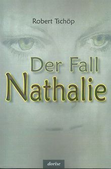 Der Fall Nathalie