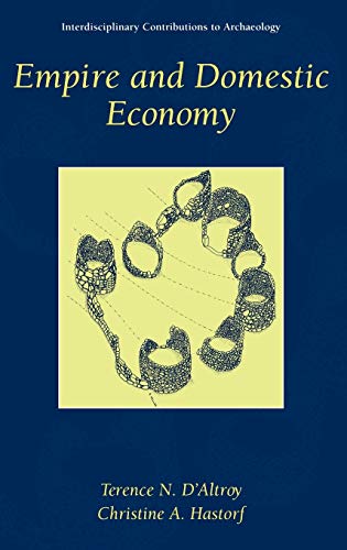 Empire and Domestic Economy (Interdisciplinary Contributions to Archaeology)