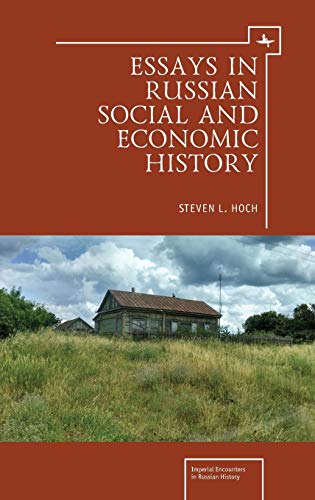 Essays in Russian Social and Economic History (Imperial Encounters in Russian History)