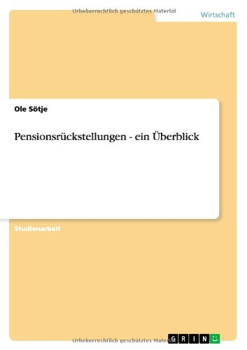 Pensionsrückstellungen - ein Überblick
