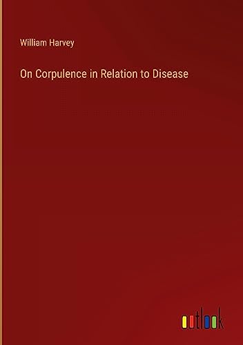 On Corpulence in Relation to Disease