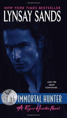 The Immortal Hunter: A Rogue Hunter Novel (Argeneau Vampire)