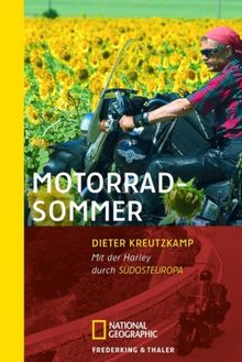 Motorradsommer: Mit der Harley durch Südosteuropa