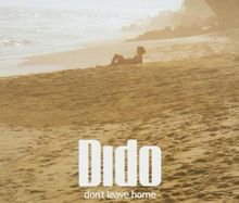 Don'T Leave Home