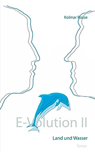 E-Volution II: Land und Wasser