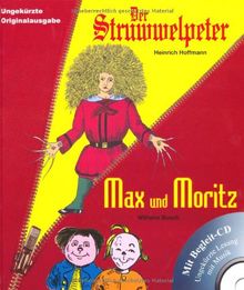 Max und Moritz / Struwwelpeter: Mit CD