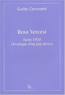 Rosa Vercesi : Turin 1930, chronique d'un fait divers