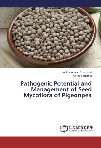 Pathogenic Potential and Management of Seed Mycoflora of Pigeonpea