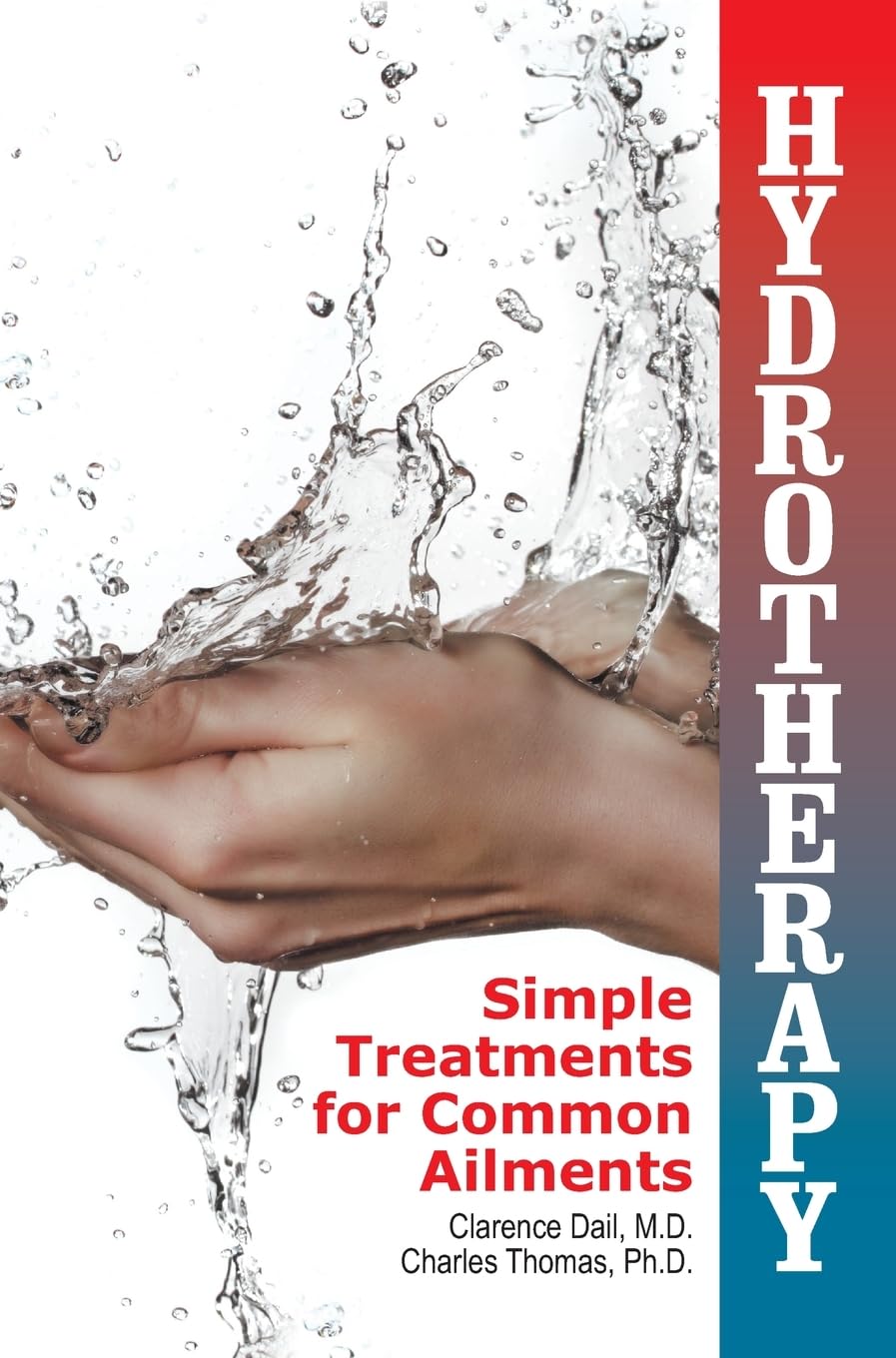 Hydrotherapy: Simple Treatments for Common Ailments
