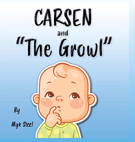 Carsen and The Growl