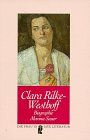 Clara Rilke-Westhoff. Die Bildhauerin 1878-1954. Biographie