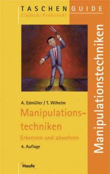 Manipulationstechniken.(STS-TaschenGuide)